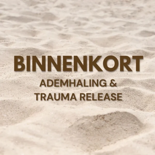 binnenkort Ademhaling & Trauma Release